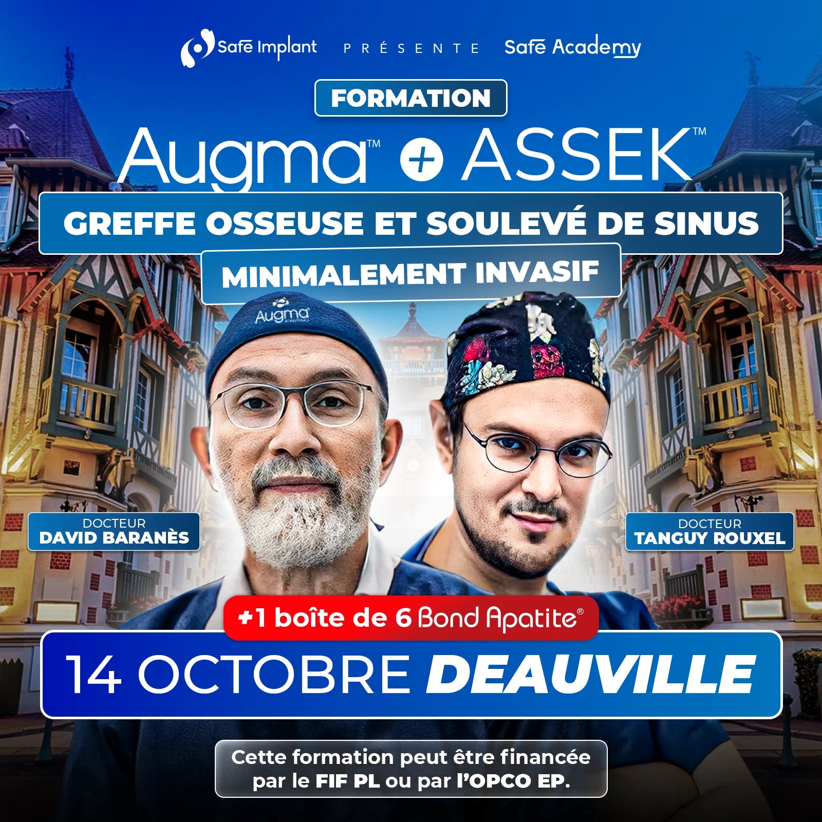Formation greffe osseuse - Augma + ASSEK Lift - 14 Octobre 2026 Deauville - Safe Implant - Safe Academy