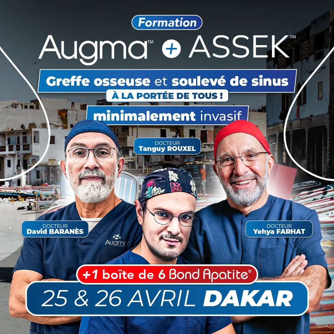 Formation greffe osseuse - Augma + ASSEK Lift - 25 & 26 Avril 2026 Dakar Sénégal - Docteur David Baranès, Docteur Tanguy Rouxel et Docteur Yehya Farhat - Safe Implant - Safe Academy - Qualiopi