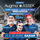 Formation greffe osseuse - Augma + ASSEK Lift - 25 & 26 Avril 2026 Dakar Sénégal - Docteur David Baranès, Docteur Tanguy Rouxel et Docteur Yehya Farhat - Safe Implant - Safe Academy - Qualiopi