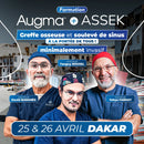 Formation greffe osseuse - Augma + ASSEK Lift - 25 & 26 Avril 2026 Dakar Sénégal - Docteur David Baranès, Docteur Tanguy Rouxel et Docteur Yehya Farhat - Safe Implant - Safe Academy - Qualiopi