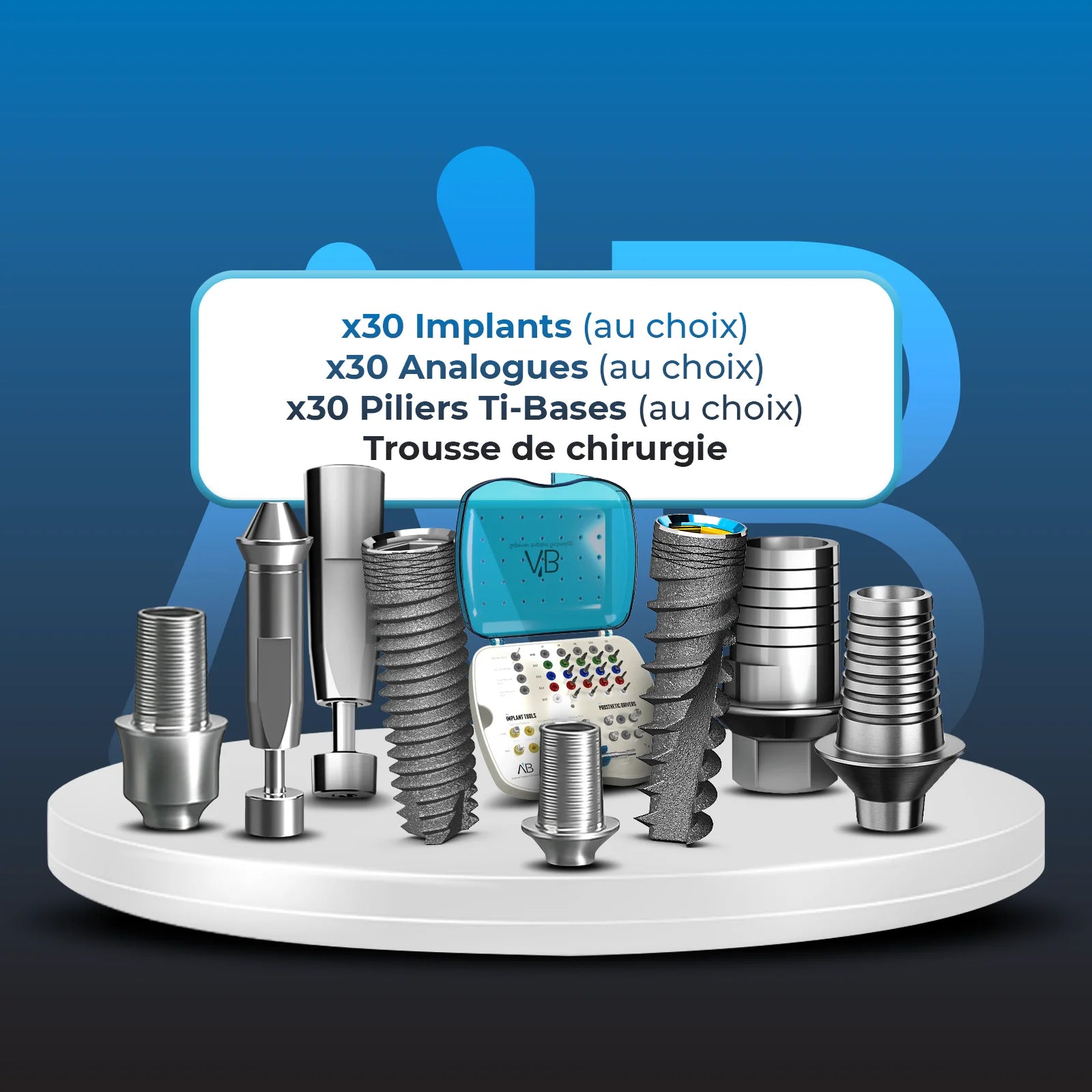 Offre Découverte Physique AB Dental - 30 Implants & Trousse de chirurgie + 30 Analogues + 30 Piliers Ti-Bases (Tout au choix)
