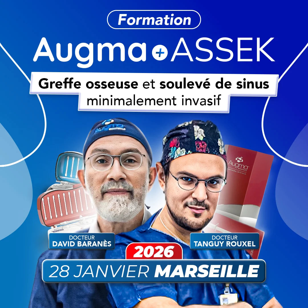 Formation greffe osseuse - Augma + ASSEK Lift - Janvier 2026 MARSEILLE - David Baranès, Tanguy ROUXEL & Robert Fromental - Safe Implant