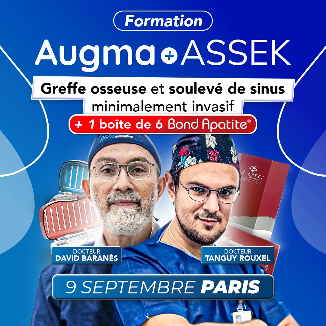 Formation greffe osseuse - Augma + ASSEK Lift - Septembre 2025 PARIS - David Baranès, Tanguy ROUXEL & Robert Fromental - Safe Implant