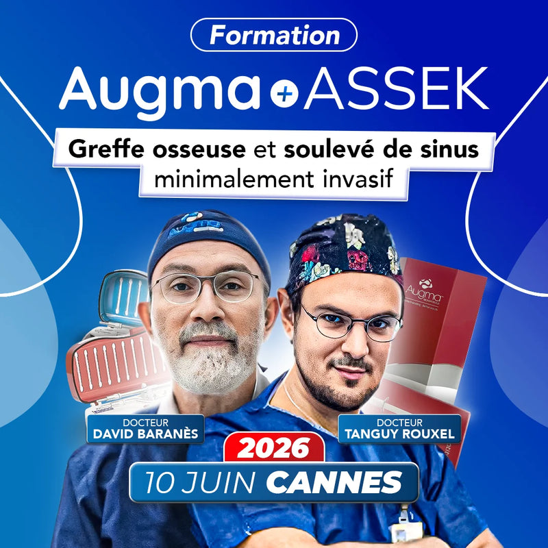 Formation greffe osseuse - Augma + ASSEK Lift - 10 Juin 2026 Cannes - Tanguy Rouxel & David Baranès - Safe Implant