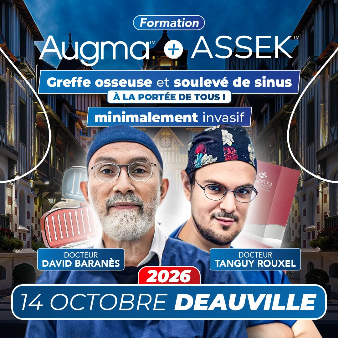 Formation greffe osseuse - Augma + ASSEK Lift - 14 Octobre 2026 Deauville