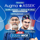 Formation greffe osseuse et soulevé de sinus minimalement invasif - Augma + ASSEK Lift - 9 Juin 2026 Nice - Docteur David Baranès & Docteur Tanguy Rouxel - Augma Bond Apatite et Kits ASSEK Lift - Safe Implant