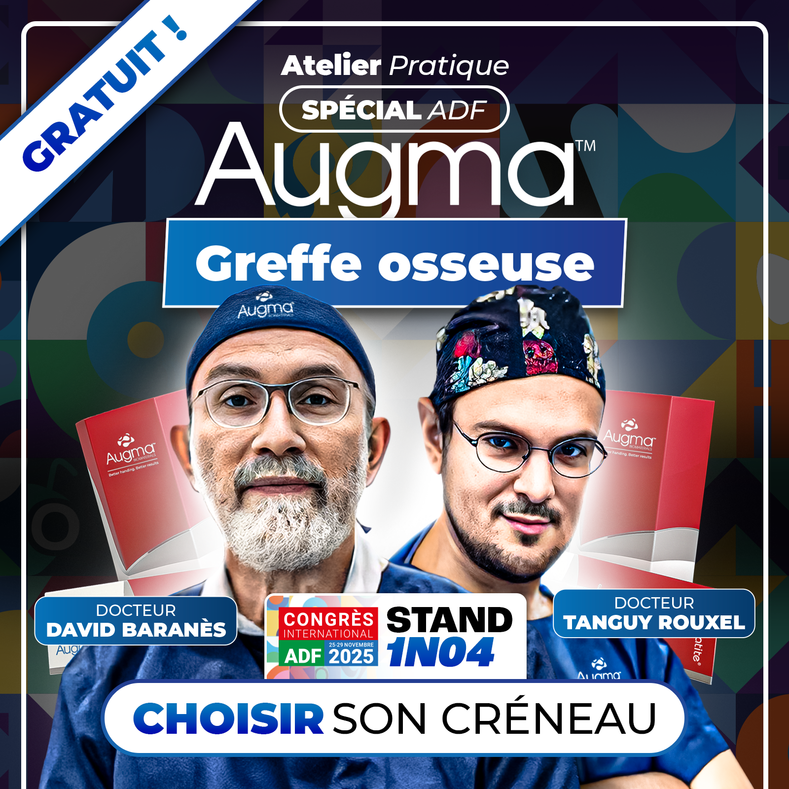 Atelier GRATUIT ADF 2025 - Greffe osseuse minimalement invasive : Augma Bond Apatite®