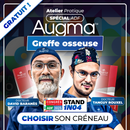 Atelier GRATUIT ADF 2025 - Greffe osseuse minimalement invasive : Augma Bond Apatite®