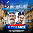 Formation greffe osseuse et soulevé de sinus minimalement invasif - Augma + ASSEK Lift - 14 Avril 2026 Paris - Docteur David Baranès & Docteur Tanguy Rouxel - Augma Bond Apatite et Kits ASSEK Lift - Safe Implant