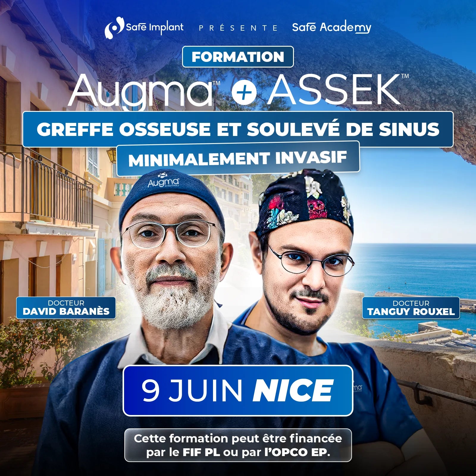 Formation greffe osseuse et soulevé de sinus minimalement invasif - Augma + ASSEK Lift - 9 Juin 2026 Nice - Docteur David Baranès & Docteur Tanguy Rouxel - Augma Bond Apatite et Kits ASSEK Lift - Safe Implant