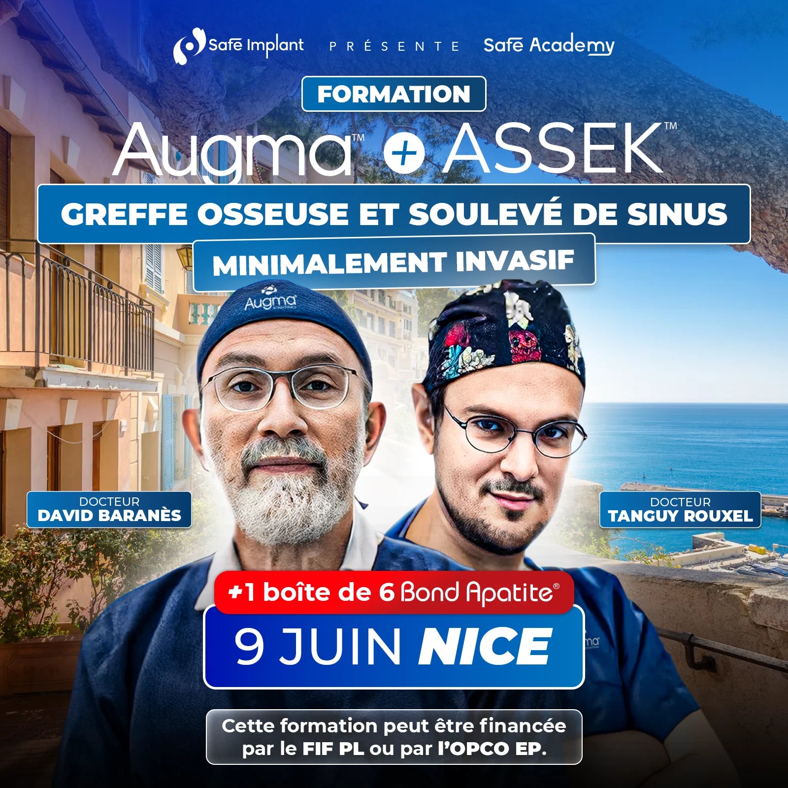 Formation greffe osseuse et soulevé de sinus minimalement invasif - Augma + ASSEK Lift - 9 Juin 2026 Nice - Docteur David Baranès & Docteur Tanguy Rouxel - Augma Bond Apatite et Kits ASSEK Lift - Safe Implant