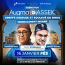 Formation greffe osseuse - Augma + ASSEK Lift - 16 Janvier 2027 Fès - Safe Implant - Dr Kadi et Dr Tanguy Rouxel