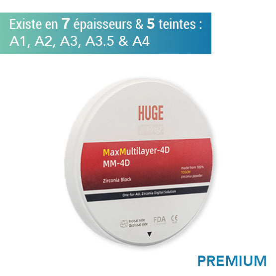 Disque zircone premium MM 4D - Teintes A1, A2, A3, A3.5 & A4 - 7 épaisseurs - HUGE - Safe Implant