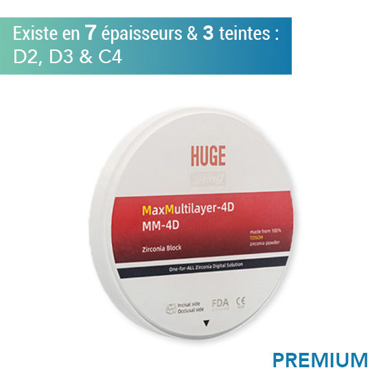 Disque zircone premium MM 4D - Teintes D2, D3 & D4 - 7 épaisseurs - HUGE - Safe Implant