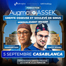 Formation greffe osseuse - Augma + ASSEK Lift - 5 Septembre 2026 Casablanca