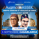 Formation clinique dédiée au comblement osseux instantané AUGMA Bond Apatite® (sans membrane) et aux Kits ASSEK LIFT pour le soulevé de sinus par voie crestale, même avec 1 mm. 5 Septembre 2026 - Casablanca - Docteur David Baranès et Docteur Tanguy Rouxel - Safe Implant