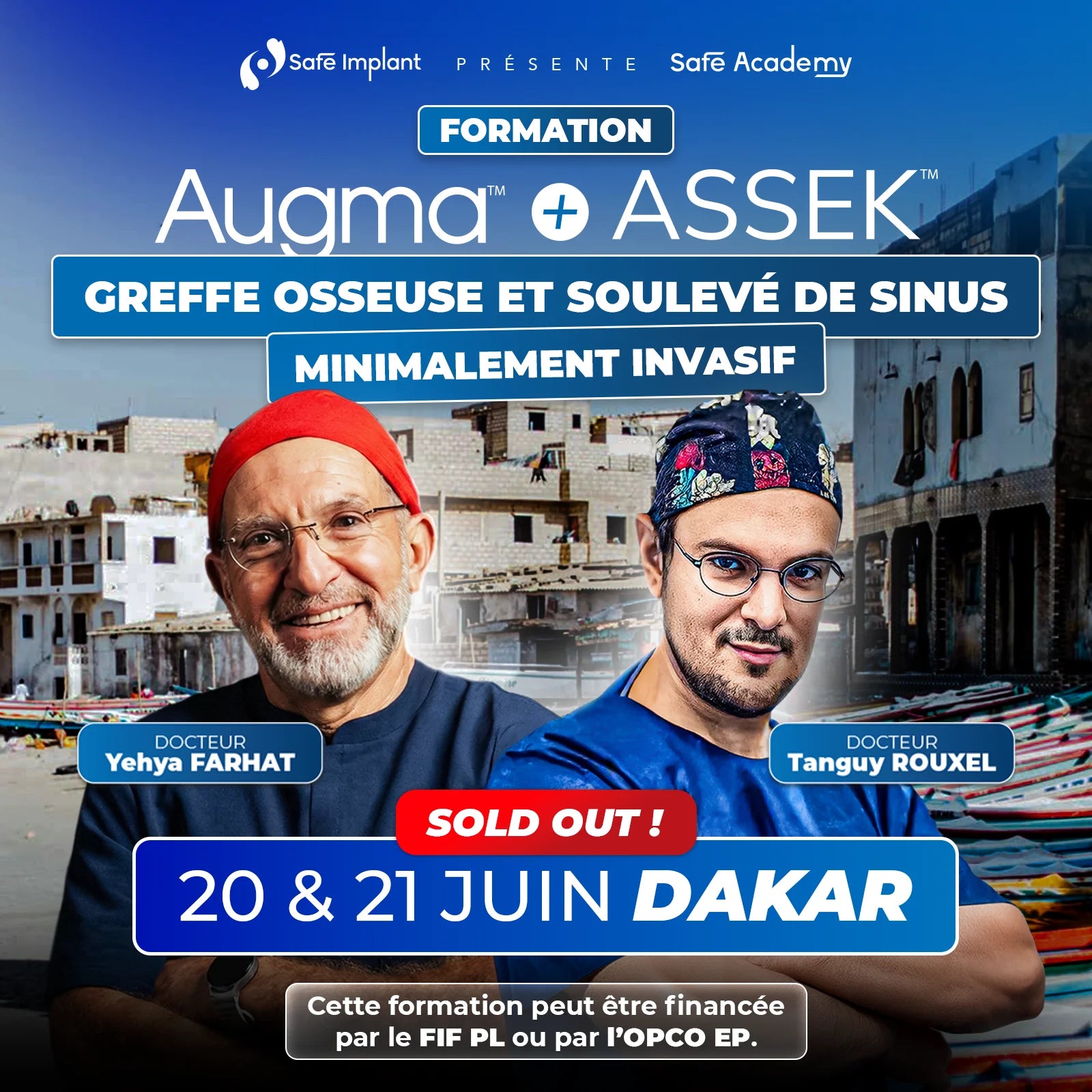 Formation greffe osseuse et soulevé de sinus minimalement invasif - Augma + ASSEK Lift - 20 & 21 Juin 2026 Dakar